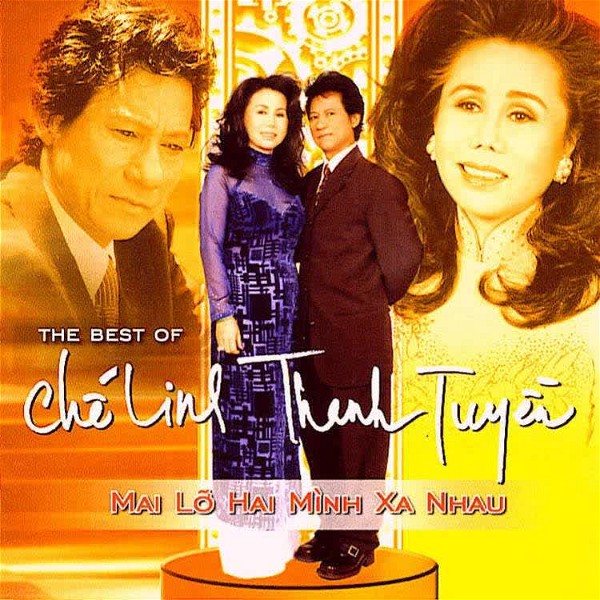 Mai Lỡ Hai Mình Xa Nhau – Chế Linh, Thanh Tuyền