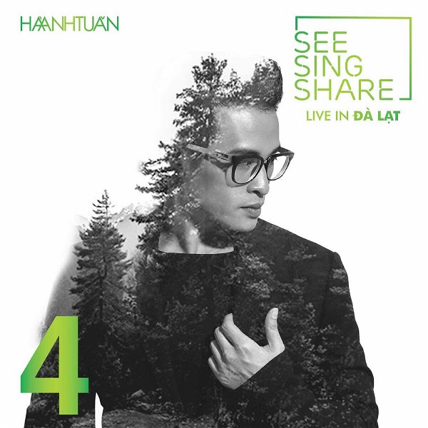 SEE SING SHARE 4 (Live in Đà Lạt)